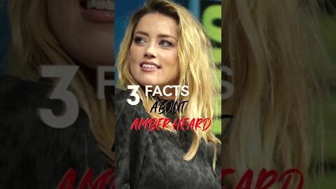 3 facts about amber heard in Her testimony #short