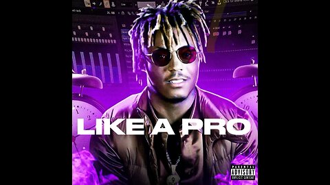 Juice WRLD - Like A Pro