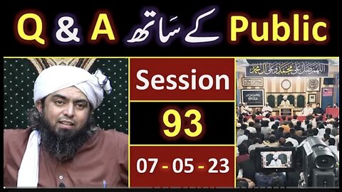 093-Public Q & A Session & Meeting of SUNDAY with Engineer Muhammad Ali Mirza Bhai (07-May-2023)