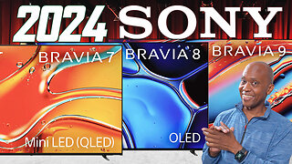2024 Sony TV And Soundbars Are Here!