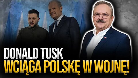 Marek Jakubiak: Donald Tusk wciąga Polskę w wojnę! || Kanał Polityczny