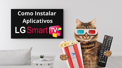 Como Instalar Aplicativos Smart TV LG