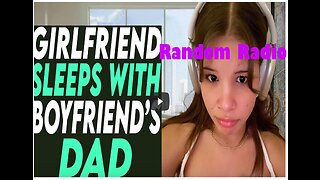 REACTION to a Video about a Father Sleeping With His Son’s Girlfriend | @RRPSHOW