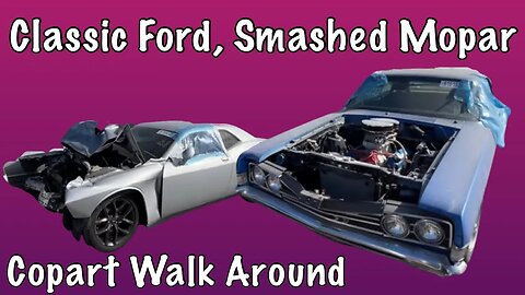 Copart Walk Around, Classic Ford, Smashed Mopar