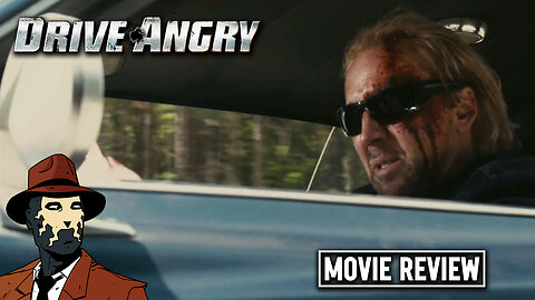Drive Angry 2011 I MOVIE REVIEW