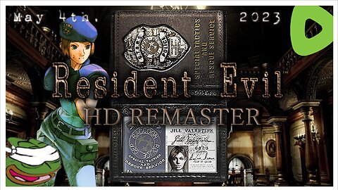 *BLIND* Becoming the Jibl Sandwich ||||| 05-04-23 ||||| Resident Evil HD Remaster