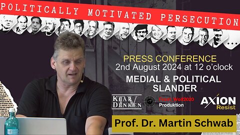 🔵⚡️ Presentation: Prof. Dr. Martin Schwab at the AXION Resist press conference on 02.08.2024