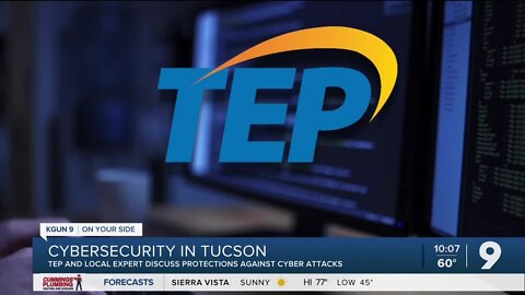 Tucson Electric Power and local expert discuss cyber security in Tucson