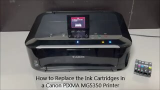 How to Replace the INK Cartridges on a Canon PIXMA MG5350 Printer