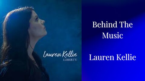 FULL INTERVIEW: Behind The Music: America’s New Anthem For Freedom | Lauren Kellie