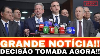 URGENTE!! ARTHUR LIRA TOMA DECISÃO!! GRANDE NOTÍCIA PARA O BRASIL!! ACABOU...