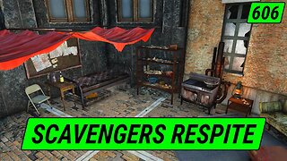 Scavengers RESPITE | Fallout 4 Unmarked | Ep. 606