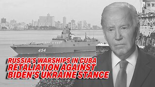 GEN. FLYNN: RUSSIAN WARSHIPS MOVE TO CUBA SEEN AS RETALIATION AGAINST BIDEN'S UKRAINE STANCE