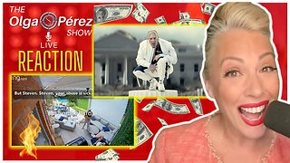 Steven Crowder Breakdown, Tom MacDonald - Dirty Money (REACTION) & More Live! | The Olga S. Pérez Show Live | Ep. 141