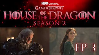 The House of the Dragon S2 EP 3 LIVE RECAP & Discussion #emmadarcy #rhysifans #rhaenyra