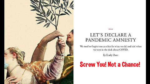 🎯 They Ask For ‘Pandemic Amnesty’? Not a Chance In Hell! We Want Justice, Accountability and Tribunals! (More Rage Below)