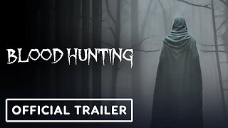 Blood Hunting - Official PS5 Pre-Order Announcement Trailer