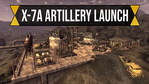 X-7A Left Field Artillery Launch | Fallout New Vegas