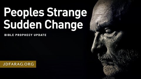 Peoples Strange Sudden Change - Prophecy Update 04/21/24 - J.D. Farag