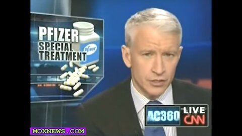 CNN's Anderson Cooper: Pfizer 'Too Big To Nail' $2.3 Billion Fine (2011)