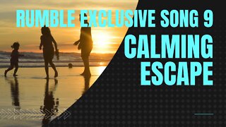 Calming Escape (RE song 9, piano, drums, woodwinds, easy listening, music)