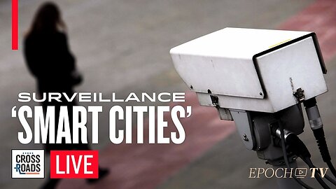 Smart City’ Surveillance Program to Start in Netherlands | Crossroads