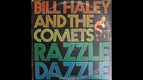 Bill Haley & The Comets - Razzle Dazzle (1977) [Complete 2 LP Album]