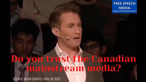 Do you trust the Canadian mainstream media?