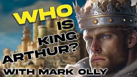 Who is King Arthur?