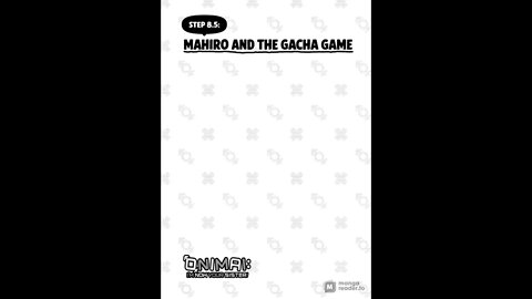 ONIMAI: Chapter 8.5 MAHIRO AND THE GACHA GAME