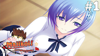 Majikoi! Love Me Seriously! (Part 1) - What Have I Gotten Myself Into Now
