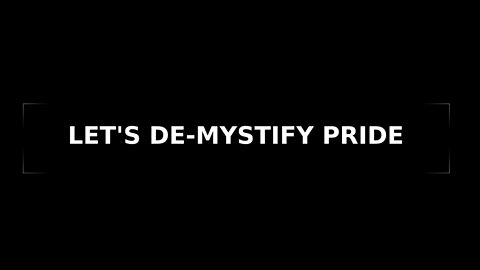 Morning Musings # 111 Let's "de-mystify" Pride. What generates pride or arrogance in us?