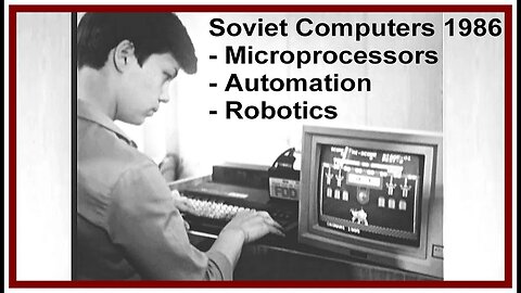 1986 Soviet Micro Computers, Can You Name Them? Microprocessors, Automation, Robotics CNC Game PCs
