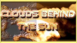 Clouds behind the sun the #1 way to prove the TRUE NATURE OF REALITY Stereographic VIRTUAL REALITY