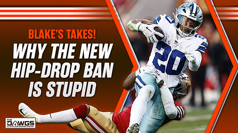 Blake's Takes: Why the NFL Hip-Drop Tackle Ban is Stupid