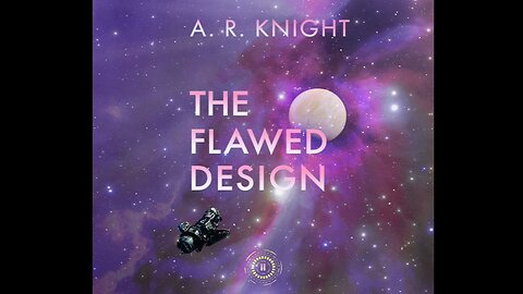 Audio Book: The Flawed Design - Far Horizons Book 2 - Science Fiction A.I.