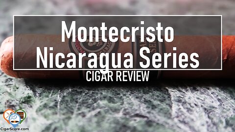 MONTECRISTO Nicaragua Series Toro - CIGAR REVIEWS by CigarScore