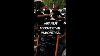 “Japanese Street Food” Festival In Montreal