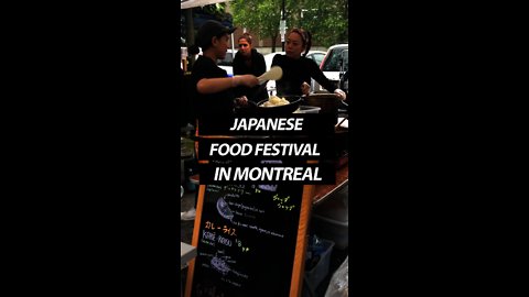 “Japanese Street Food” Festival In Montreal
