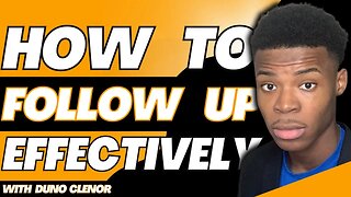 How To Follow Up Effectively After Setting An Appointment | Duno Clenor