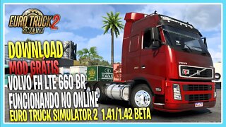 VOLVO FH LTE 660 BRASILEIRO PARA EURO TRUCK SIMULATOR 2 1.42 BETA / 1.41 FUNCIONANDO NO ONLINE