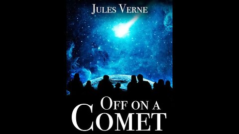 Off on a Comet by Jules Verne - Audiobook