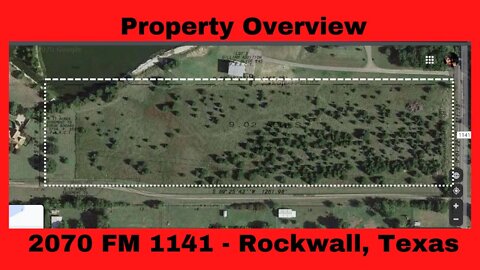 2070 FM 1141 - Rockwall, Texas - Property Overview