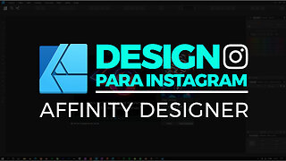 Como criar Design para Instagram e Facebook【Affinity Designer】