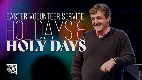 Easter Volunteer Service [Holidays & Holy Days]