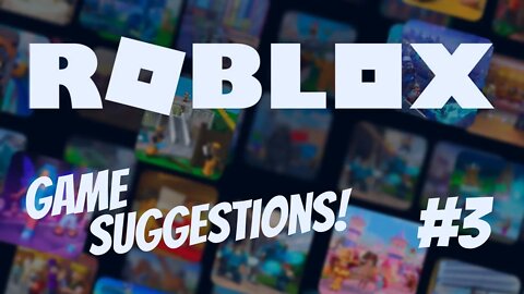 ROBLOX GAME SUGGESTION SATURDAY!! [#3] #roblox #robloxgames #robloxgameplay
