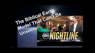 Biblical Earth Model and the Great Deception