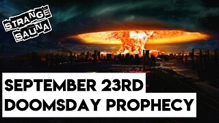 September 23rd Doomsday Prophecy