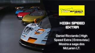 Daniel Ricciardo | High Speed Extra | Entrevista | Mostra a saga dos McLaren LT.