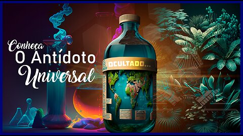 O Antídoto Universal - Introdução